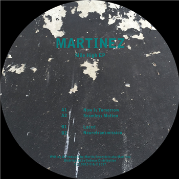 Martinez - Mile High EP - Concealed Sounds Martinez - Mile High EP - Concealed Sounds