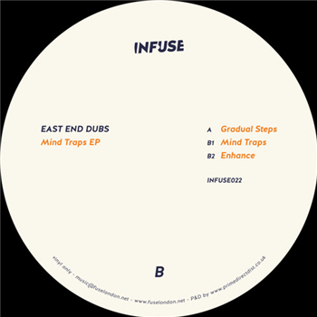 East End Dubs - Mind traps EP - INFUSE