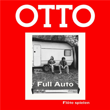 OTTO - FULL AUTO - Not On Label