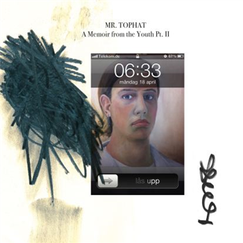Mr. Tophat - A Memoir From The Youth Pt. 2 - Public Possession Mr. Tophat - A Memoir From The Youth Pt. 2 - Public Possession