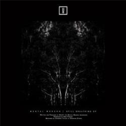 Mod21 - Still Breathing EP - Mental Modern Mod21 - Still Breathing EP - Mental Modern
