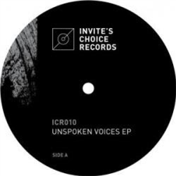 Border One - Unspoken Voices EP - Invites Choice Records