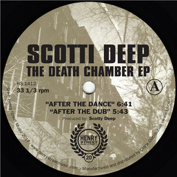 Scotti Deep - The Death Chamber EP - Henry Street Music