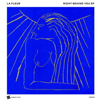 La Fleur - You EP - Power Plant Records La Fleur - You EP - Power Plant Records