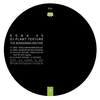 Dona vs Dj Plant Texture - The Bongoman Archive - Ilian Tape