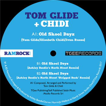 Tom Glide & Chidi - Old Skool Dayz - RAMROCK BLUE