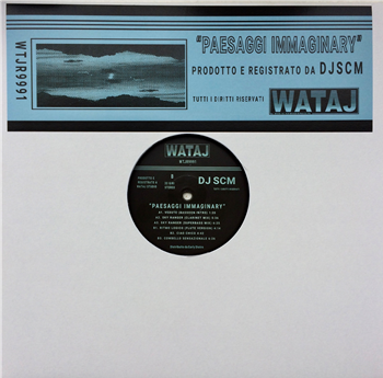 DJ SCM - Paesaggi Immaginary - WATAJ Recordings