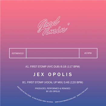 Jex Opolis - First Stomp Remixes - Good Timin