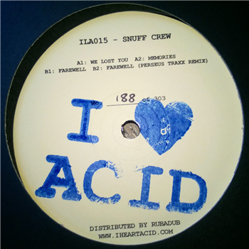 Snuff Crew - I Love Acid Fifteen - Balkan Vinyl / I Love Acid Snuff Crew - I Love Acid Fifteen - Balkan Vinyl / I Love Acid