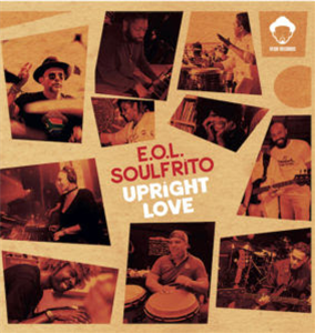 E.O.L SOULFRITO - UPRIGHT LOVE (INCL. LOUIE VEGA REMIX) - VEGA RECORDS