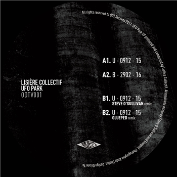 Lisière Collectif - UFO Park (Incl. Steve OSullivan & Glueped Remixes) - ODT Records