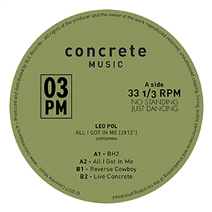 Leo Pol - All I Got In Me EP - CONCRETE MUSIC