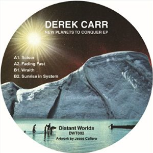 Derek CARR - New Planets To Conquer EP - Distant Worlds