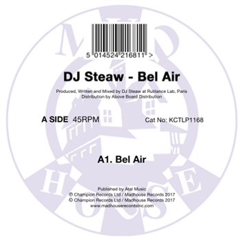 DJ STEAW - BEL AIR - MADHOUSE