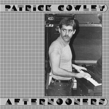 Patrick Cowley - Afternooners (2 X LP) - Dark Entries