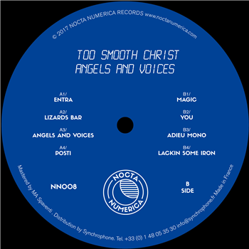 Too Smooth Christ – Angels And Voices - Nocta Numerica Too Smooth Christ – Angels And Voices - Nocta Numerica
