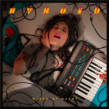 HYBOID - Wired At Heart (2 X LP) - Astro Chicken HYBOID - Wired At Heart (2 X LP) - Astro Chicken
