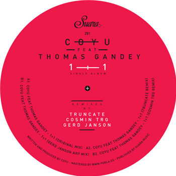 Coyu feat. Thomas Gandey - 1+1 EP - SUARA