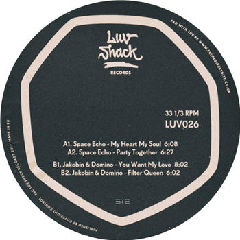 Space Echo /

Jakobin & Domino - Together EP - Luv Shack Records