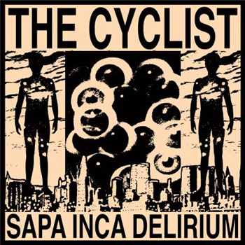 The Cyclist - Sapa Inca Delirium (2lp+download) - Hypercolour