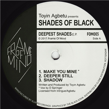 Toyin Agbetu Presents Shades Of Black - Frame Of Mind