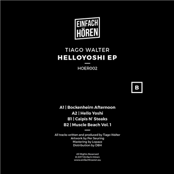 Tiago Walter - Helloyoshi EP - Einfach Hören