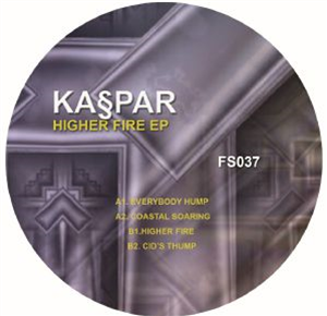 KASPAR - Higher Fire EP - Finale Sessions