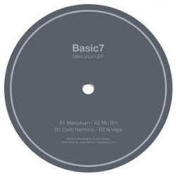 Basic7 - Mercurium EP - Basic7 Basic7 - Mercurium EP - Basic7