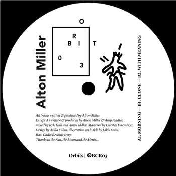 Alton Miller - Orbit 03 - Bass Cadet Records