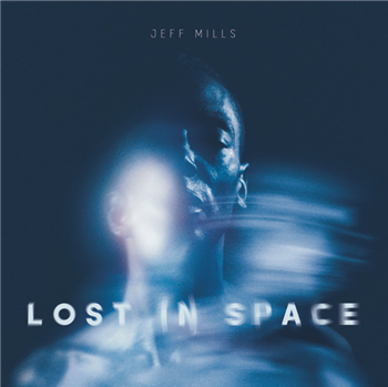 JEFF MILLS - LOST IN SPACE - Axis