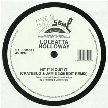 LOLEATTA HOLLOWAY - HIT IT N QUIT IT (JAMIE 3:26 & CRATEBUG EDIT) (White Vinyl Repress) - SALSOUL