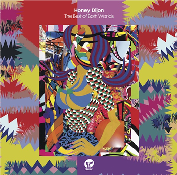 HONEY DIJON - THE BEST OF BOTH WORLDS - CLASSIC