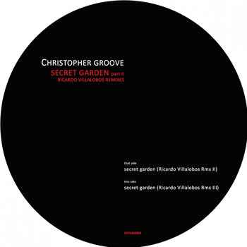christopher groove - secret garden part II - offline christopher groove - secret garden part II - offline
