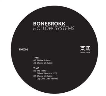 Bonebrokk – Hollow Systems - Trial and Error