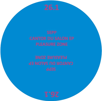 Sepp - Cantor du Salon - PLEASURE ZONE Sepp - Cantor du Salon - PLEASURE ZONE