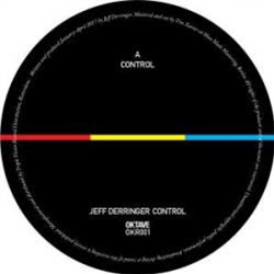Jeff Derringer - Control [White Vinyl]
 - Oktave Records
