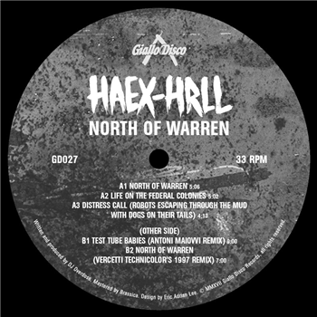 HAEX HRLL - NORTH OF WARREN EP - Giallo Disco