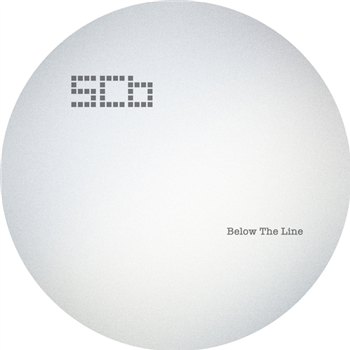 SCB - BELOW THE LINE EP - Hotflush Recordings