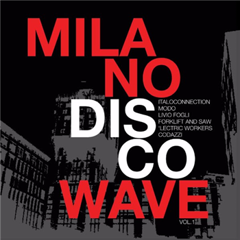 MILANO DISCO WAVE LP - Va - Disco Modernism