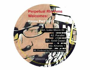 HANNA - Perpetual Rhythms Welcomes: Hanna (Part 2 of 3) - Perpetual Rhythms US HANNA - Perpetual Rhythms Welcomes: Hanna (Part 2 of 3) - Perpetual Rhythms US