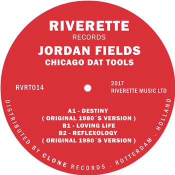 Jordan Fields - Chicago Dat Tools - Riverette