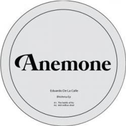Eduardo De La Calle - Bhishma EP - Anemone Recordings