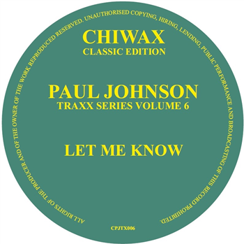 Paul Johnson - Let Me Know - Chiwax Classic Edition