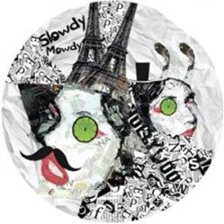 IAN - Snickets Lemony EP - Slowdy Mowdy