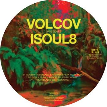 Volcov presents Isoul8 – On My Heart [Kai Alcé remixes] - Neroli