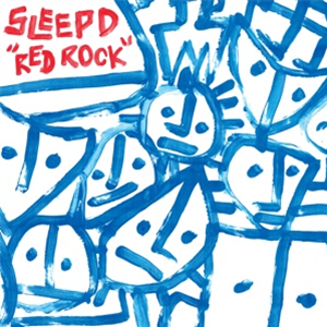 SLEEP D - RED ROCK - Butter Sessions