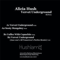 Alicia Hush - Vervet Underground - Hushlamb