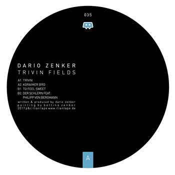 Dario Zenker - Trivin Fields - Ilian Tape