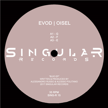EVOD | OISEL - BUIO EP - Singular Records