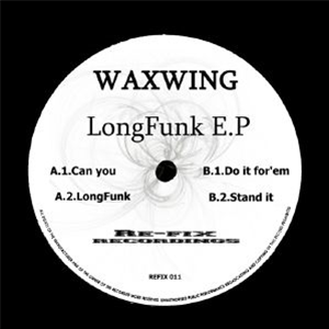 WAXWING - LongFunk EP - Re-Fix